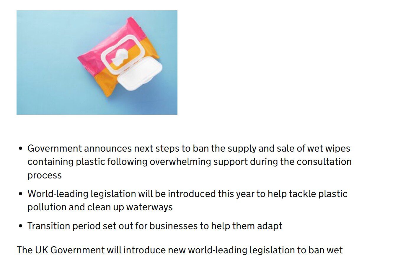 https://www.gov.uk/government/news/uk-wide-ban-on-wet-wipes-containing-plastic-to-be-put-into-law