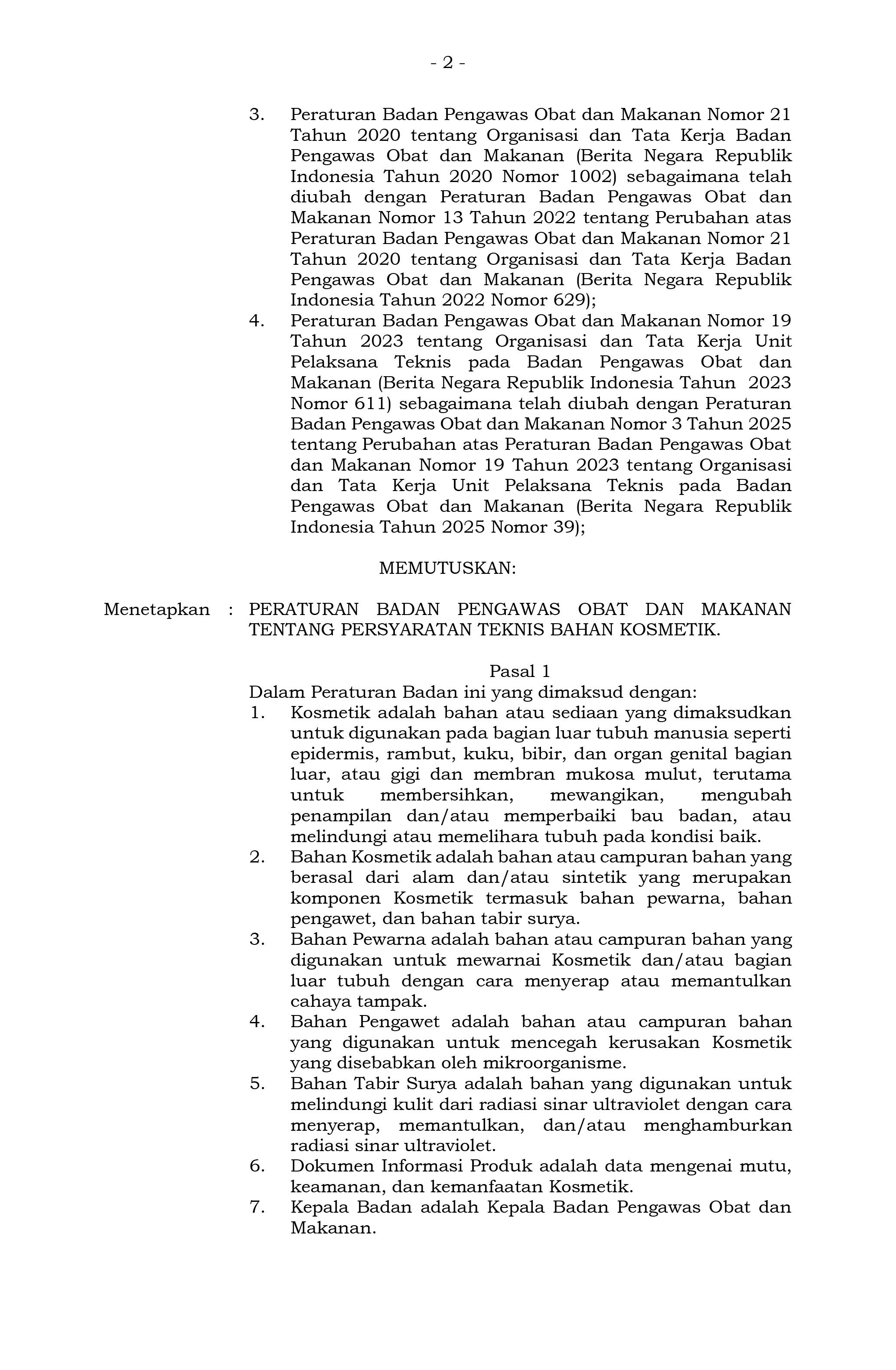 Peraturan Badan Pengawas Obat dan Makanan Nomor 25 Tahun 2025 tentang Persyaratan Teknis Bahan Kosmetik